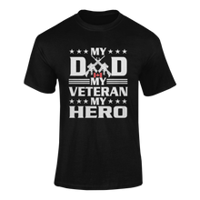 Load image into Gallery viewer, Military Dad T-shirt