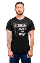 Load image into Gallery viewer, Engineers Clear The Way T-Shirt