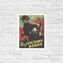 Load image into Gallery viewer, Buy Victory Bonds World War 2 Poster