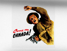 Load image into Gallery viewer, Come on Canada World War 2 Vehicle Bumper Sticker