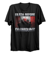 Load image into Gallery viewer, Death Before Dismount T-Shirt