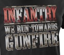 Load image into Gallery viewer, Infantry Run Towards Gunfire Women's T-Shirt