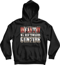 Load image into Gallery viewer, Run Towards Gunfire Infantry Hoodie