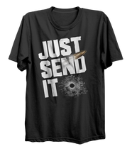 Load image into Gallery viewer, Just Send it T-Shirt