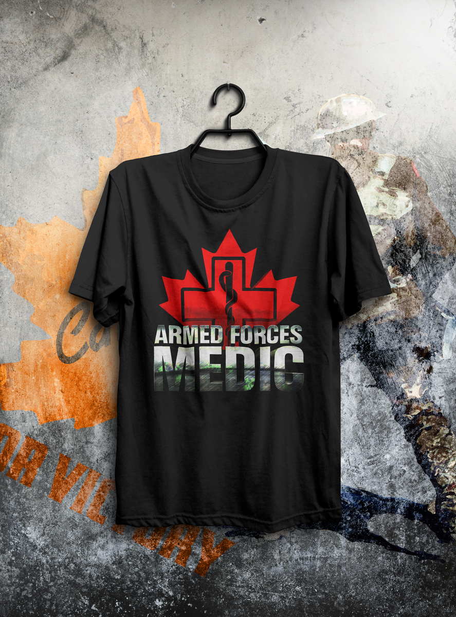 Canadian Armed Forces Medic Military T-Shirt – Canada For Victory