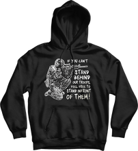 Load image into Gallery viewer, Stand Behind Our Troops Hoodie