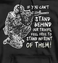 Load image into Gallery viewer, Stand Behind Our Troops Hoodie