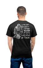 Load image into Gallery viewer, Stand Behind Our Troops T-Shirt