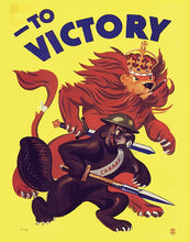 Load image into Gallery viewer, To Victory World War 2 Poster