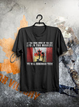 Load image into Gallery viewer, We Will Remember Them T-Shirt