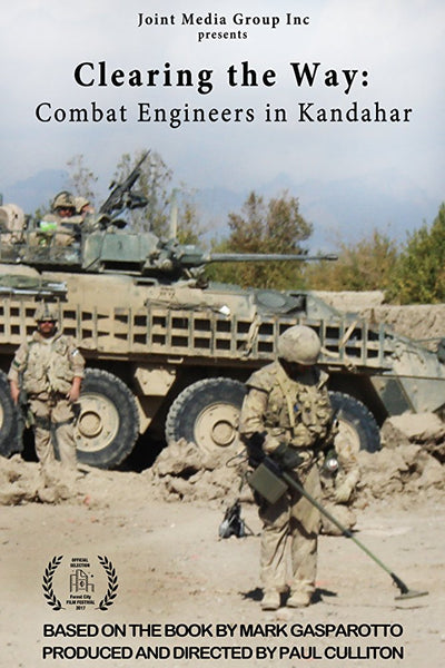Clearing The Way: Combat Engineers in Kandahar