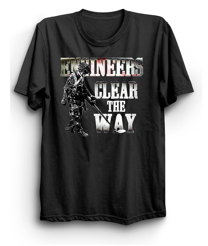 Engineers Clear The Way T-Shirt