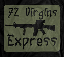 Load image into Gallery viewer, 72 Virgins Express T-Shirt
