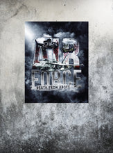 Load image into Gallery viewer, Air Force Death From Above Poster
