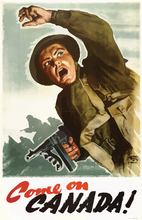 Load image into Gallery viewer, Come on Canada World War 2 Poster
