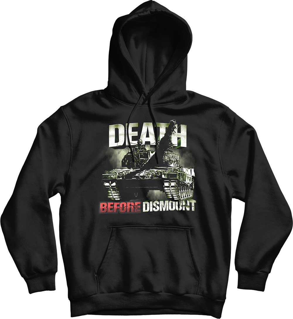 Death Before Dismount Armoured Tank/Coyote/LAV Military Hoodie