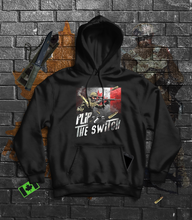 Load image into Gallery viewer, Flip The Switch Hoodie
