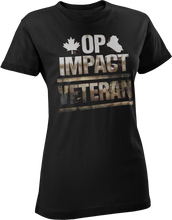Load image into Gallery viewer, Operation IMPACT Veteran Women&#39;s T-Shirt

