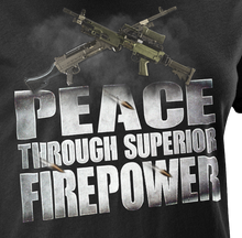 Load image into Gallery viewer, Peace Through Superior Firepower Mk. 2 Women&#39;s T-Shirt
