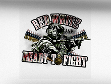 Load image into Gallery viewer, Red, White &amp; Ready To Fight Vehicle Bumper Sticker
