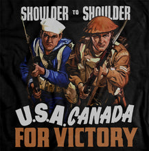 Load image into Gallery viewer, USA-Canada Shoulder to Shoulder World War 2 T-Shirt
