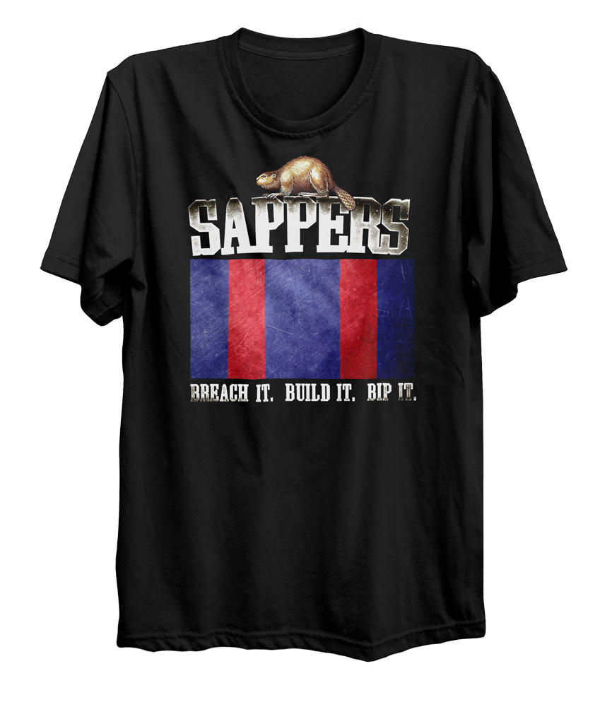 Sappers Breach, Build, BIP T-Shirt