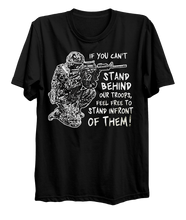 Load image into Gallery viewer, Stand Behind Our Troops T-Shirt
