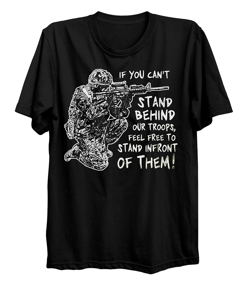 Stand Behind Our Troops T-Shirt