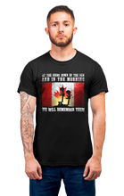 Load image into Gallery viewer, We Will Remember Them T-Shirt
